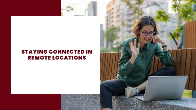 Featured image for Unreliable Wi-Fi: Staying Connected in Remote Locations